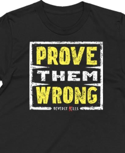 black fitted Beverly Kills Prove them wrong close up design on front