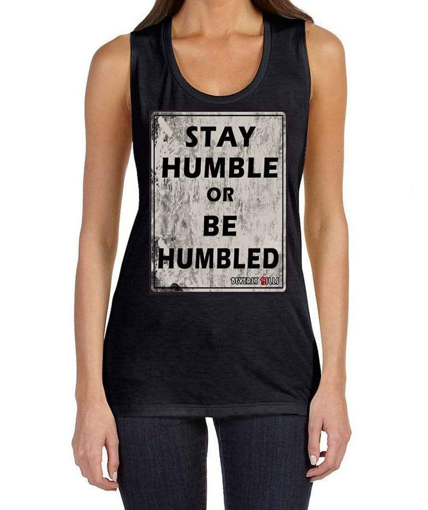Beverly Kills Stay Humble or Be Humbled depp Hollywood design on comfy womens edgy streetwear tank